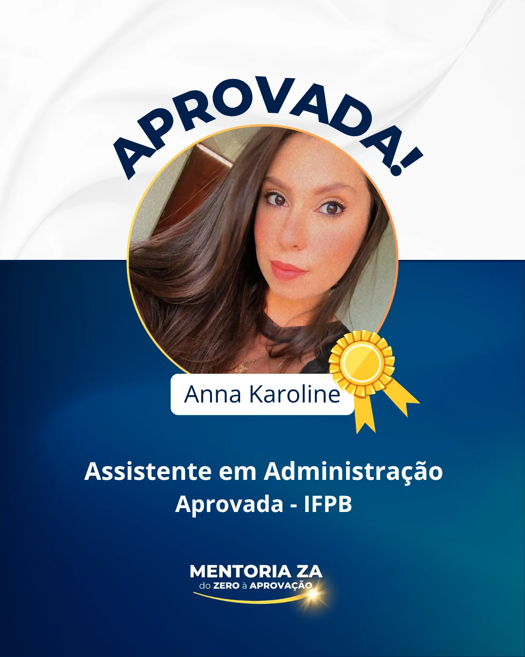 Placa de aprovação de Anna Karoline, Assistente em Administração no IFPB