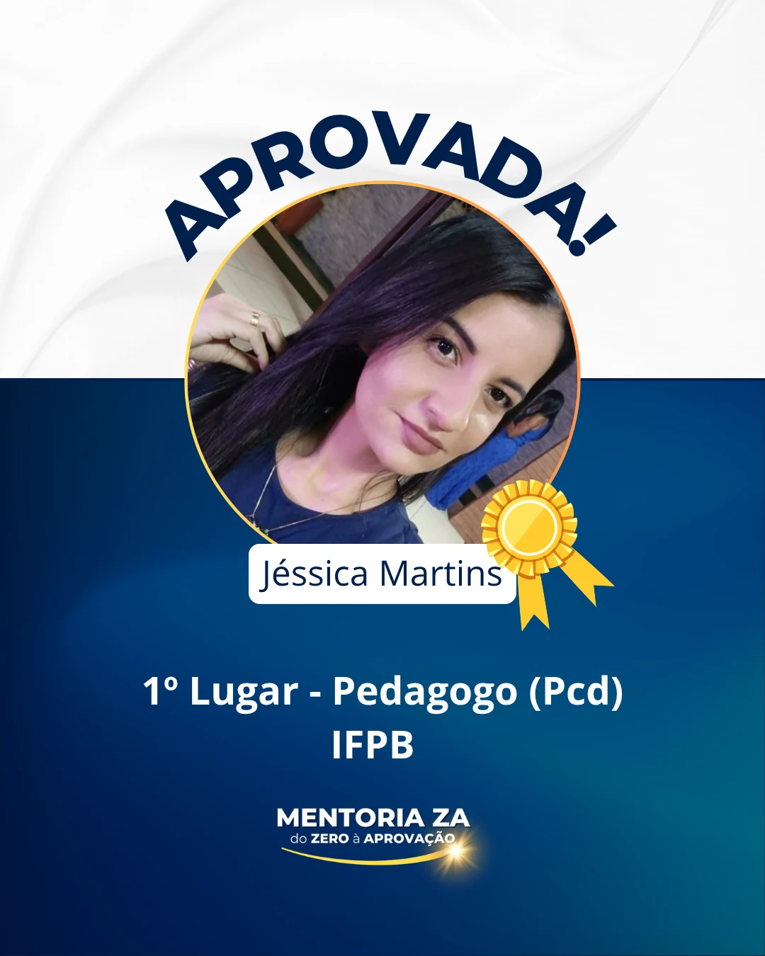 Placa de aprovação de Jéssica Martins, primeiro lugar para Pedagogo na modalidade PcD do IFPB